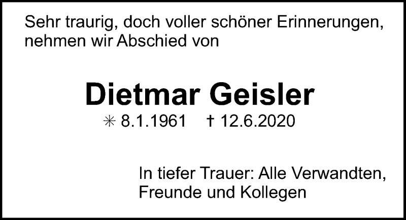  Traueranzeige für Dietmar Geisler vom 20.06.2020 aus Gesamtausgabe Nürnberger Nachrichten/ Nürnberger Ztg./ Erlanger Nachrichten