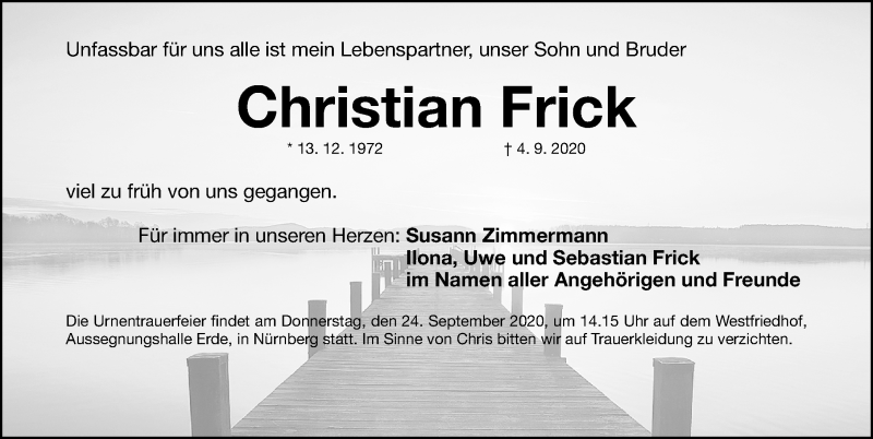  Traueranzeige für Christian Frick vom 19.09.2020 aus Gesamtausgabe Nürnberger Nachrichten/ Nürnberger Ztg.