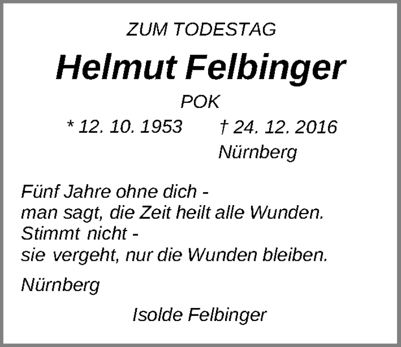  Traueranzeige für Helmut Felbinger vom 24.12.2021 aus Gesamtausgabe Nürnberger Nachrichten/ Nürnberger Ztg.