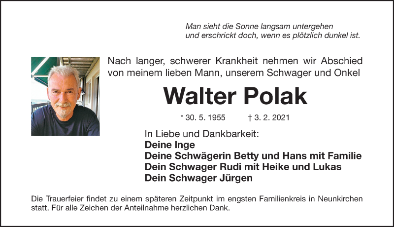  Traueranzeige für Walter Polak vom 06.02.2021 aus Erlanger Nachrichten/ Nordbayer. Nachrichten Forchheim