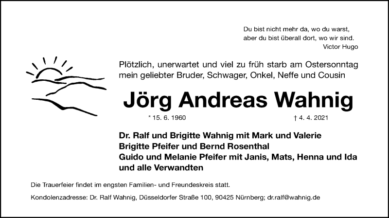  Traueranzeige für Jörg Andreas Wahnig vom 09.04.2021 aus Gesamtausgabe Nürnberger Nachrichten/ Nürnberger Ztg.