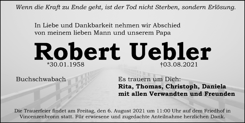  Traueranzeige für Robert Uebler vom 05.08.2021 aus Gesamtausgabe Nürnberger Nachrichten/ Nürnberger Ztg.