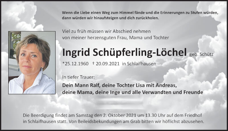  Traueranzeige für Ingrid Schüpferling-Löchel vom 25.09.2021 aus Nordbayerische Nachrichten Forchheim Lokal