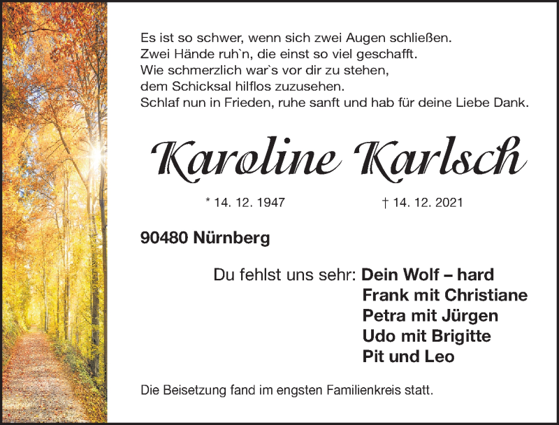  Traueranzeige für Karoline Karlsch vom 22.01.2022 aus Gesamtausgabe Nürnberger Nachrichten/ Nürnberger Ztg.