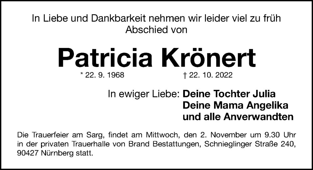  Traueranzeige für Patricia Krönert vom 29.10.2022 aus Gesamtausgabe Nürnberger Nachrichten/ Nürnberger Ztg.