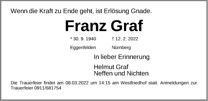  Traueranzeige für Franz Graf vom 28.02.2022 aus Gesamtausgabe Nürnberger Nachrichten/ Nürnberger Ztg.
