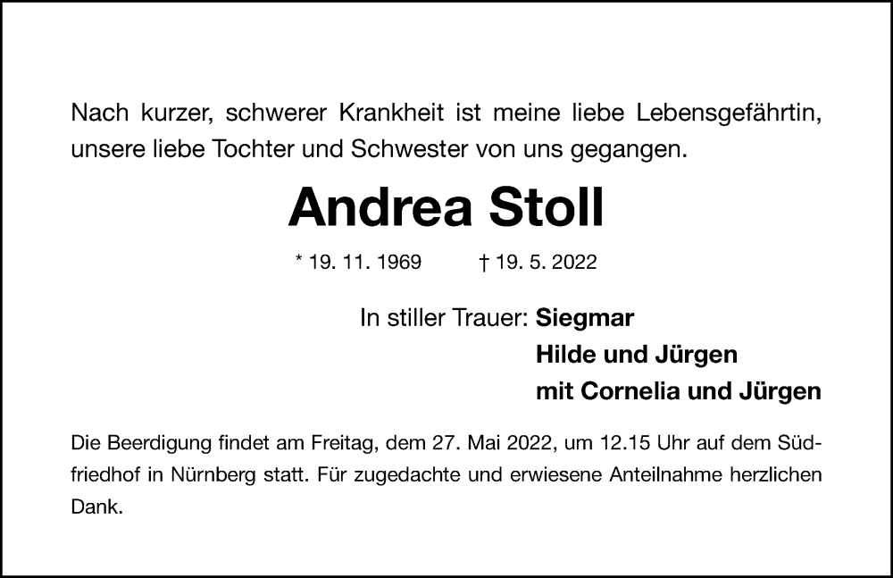  Traueranzeige für Andrea Stoll vom 25.05.2022 aus Gesamtausgabe Nürnberger Nachrichten/ Nürnberger Ztg.