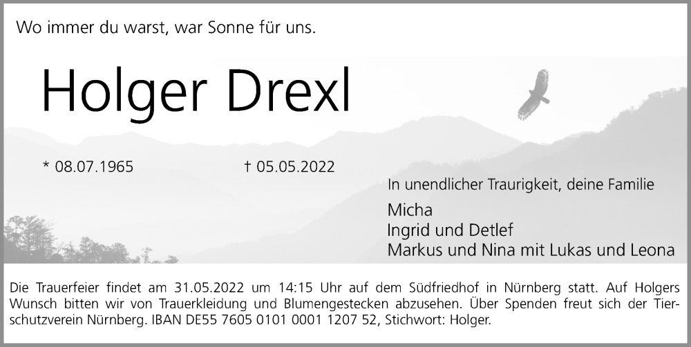  Traueranzeige für Holger Drexl vom 14.05.2022 aus Gesamtausgabe Nürnberger Nachrichten/ Nürnberger Ztg.