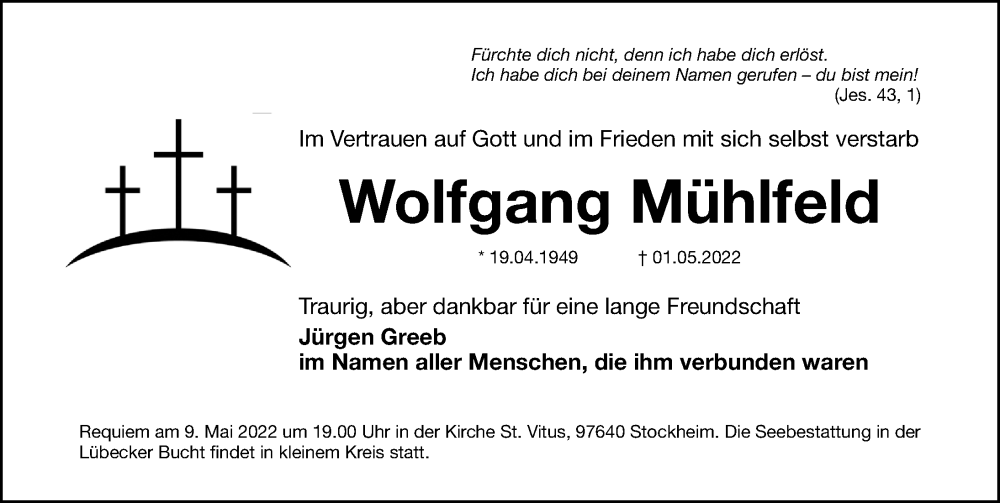  Traueranzeige für Wolfgang Mühlfeld vom 07.05.2022 aus Gesamtausgabe Nürnberger Nachrichten/ Nürnberger Ztg.