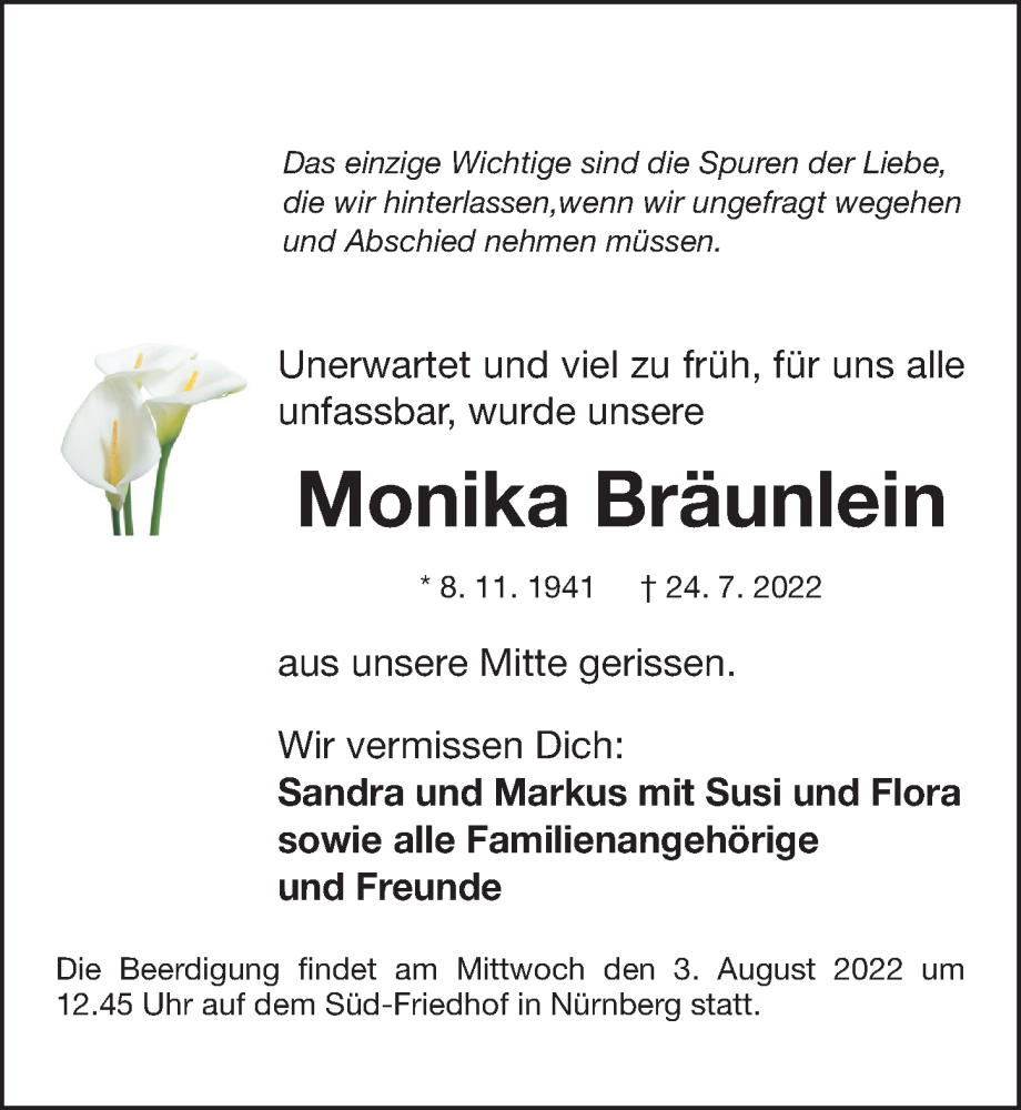  Traueranzeige für Monika Bräunlein vom 30.07.2022 aus Gesamtausgabe Nürnberger Nachrichten/ Nürnberger Ztg.