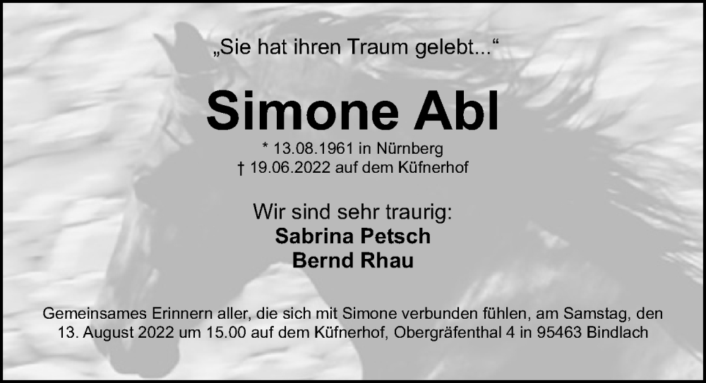  Traueranzeige für Simone Abl vom 30.07.2022 aus Gesamtausgabe Nürnberger Nachrichten/ Nürnberger Ztg.