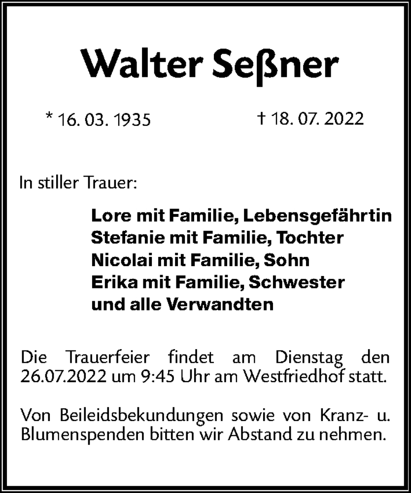  Traueranzeige für Walter Seßner vom 23.07.2022 aus Gesamtausgabe Nürnberger Nachrichten/ Nürnberger Ztg.