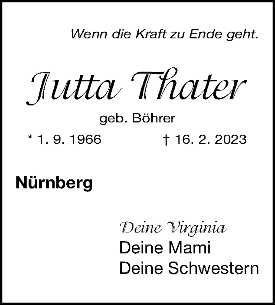  Traueranzeige für Jutta Thater vom 25.02.2023 aus Gesamtausgabe Nürnberger Nachrichten/ Nürnberger Ztg.