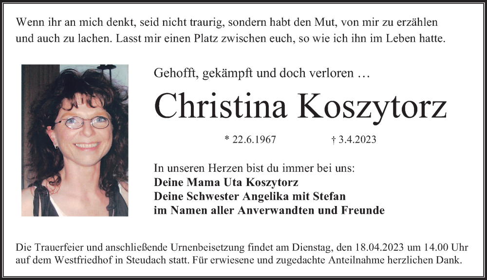  Traueranzeige für Christina Koszytorz vom 15.04.2023 aus Erlanger Nachrichten Lokal