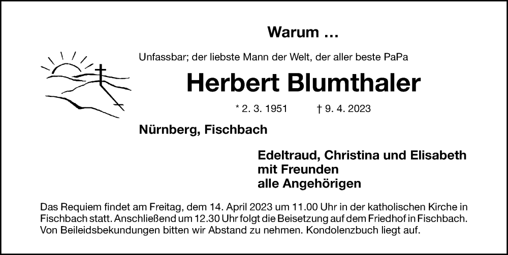  Traueranzeige für Herbert Blumthaler vom 13.04.2023 aus Gesamtausgabe Nürnberger Nachrichten/ Nürnberger Ztg.