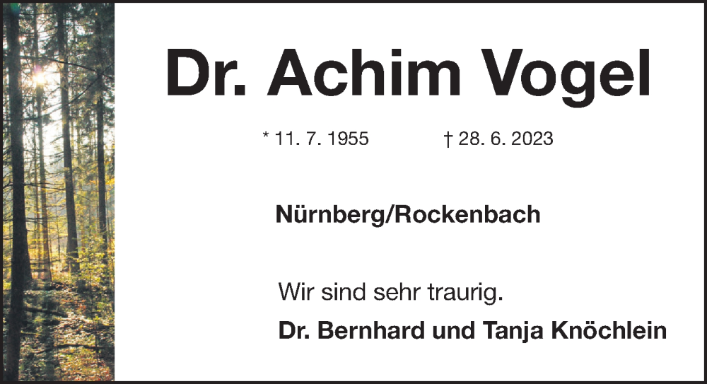  Traueranzeige für Achim Vogel vom 29.07.2023 aus Gesamtausgabe Nürnberger Nachrichten/ Nürnberger Ztg.