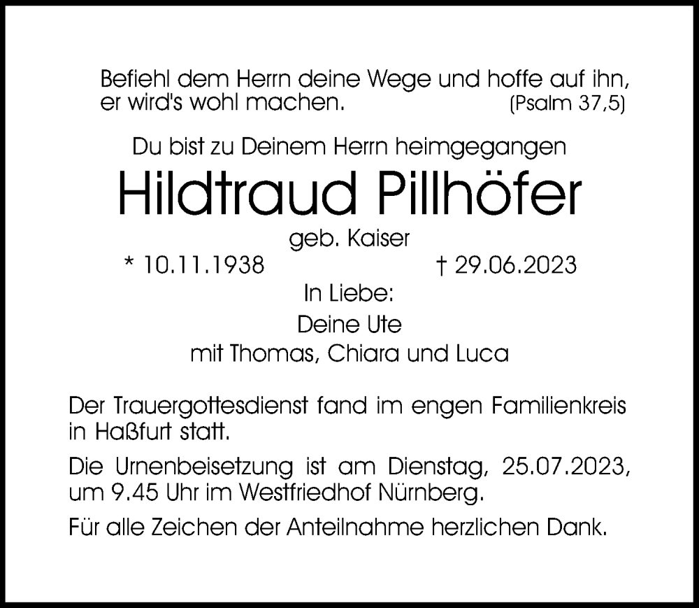  Traueranzeige für Hildtraud Pillhöfer vom 22.07.2023 aus Gesamtausgabe Nürnberger Nachrichten/ Nürnberger Ztg.