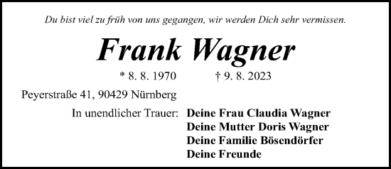 Traueranzeige von Frank Wagner von Gesamtausgabe Nürnberger Nachrichten/ Nürnberger Ztg.