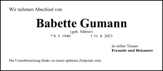 Traueranzeige von Babette Gumann von Gesamtausgabe Nürnberger Nachrichten/ Nürnberger Ztg.