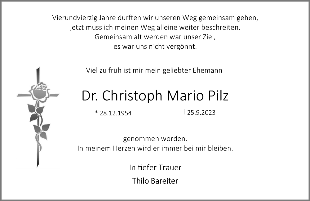  Traueranzeige für Christoph Mario Pilz vom 30.09.2023 aus Gesamtausgabe Nürnberger Nachrichten/ Nürnberger Ztg.