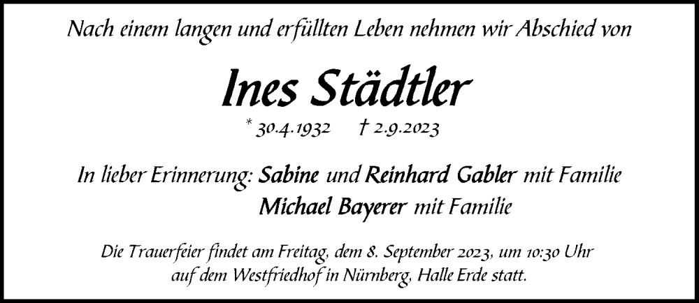  Traueranzeige für Ines Städtler vom 06.09.2023 aus Gesamtausgabe Nürnberger Nachrichten/ Nürnberger Ztg.