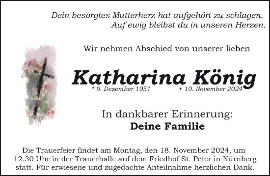 Traueranzeige von Katharina König von Gesamtausgabe Nürnberger Nachrichten/ Nürnberger Ztg.