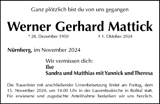 Traueranzeige von Werner Gerhard Mattick von Gesamtausgabe Nürnberger Nachrichten/ Nürnberger Ztg.