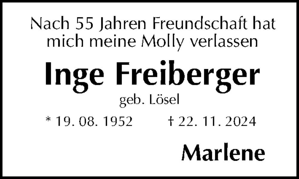  Traueranzeige für Inge Freiberger vom 14.12.2024 aus Gesamtausgabe Nürnberger Nachrichten/ Nürnberger Ztg.
