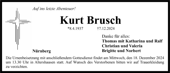 Traueranzeige von Kurt Brusch von Gesamtausgabe Nürnberger Nachrichten/ Nürnberger Ztg.