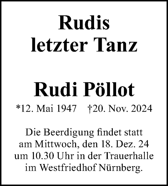 Traueranzeige von Rudi Pöllot von Gesamtausgabe Nürnberger Nachrichten/ Nürnberger Ztg.