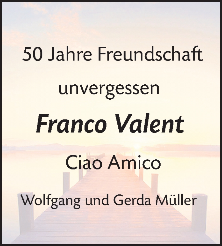  Traueranzeige für Franco Valent vom 06.02.2024 aus Altmühl-Bote Lokal