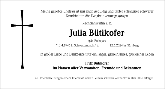Traueranzeige von Julia Bütikofer von Gesamtausgabe Nürnberger Nachrichten/ Nürnberger Ztg.