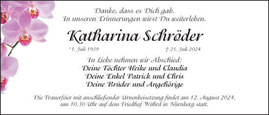 Traueranzeige von Katharina Schröder von Gesamtausgabe Nürnberger Nachrichten/ Nürnberger Ztg.