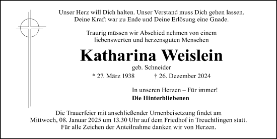 Traueranzeige von Katharina Weislein von Weißenburger Tagblatt u.Treuchtlinger Kurier Lokal