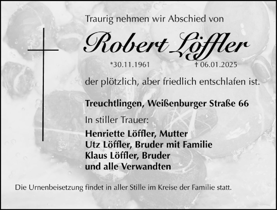 Traueranzeige von Robert Löffler von Weißenburger Tagblatt u.Treuchtlinger Kurier Lokal