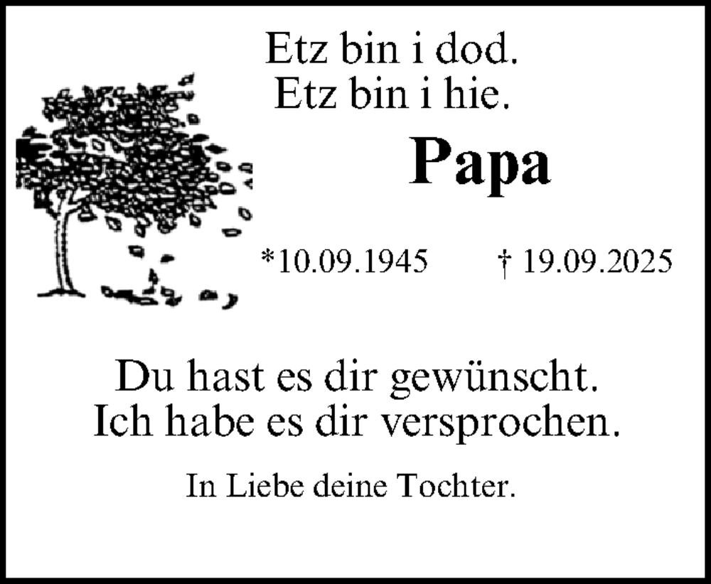  Traueranzeige für Papa  vom 04.10.2025 aus Gesamtausgabe Nürnberger Nachrichten/ Nürnberger Ztg.