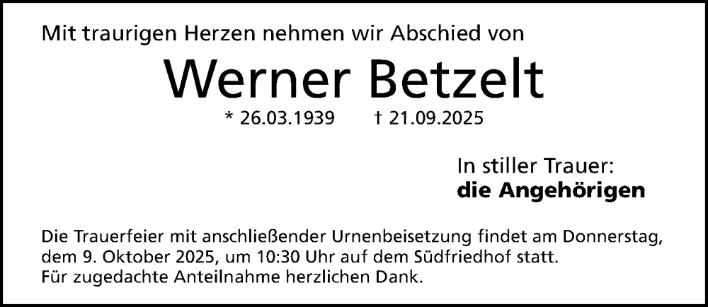  Traueranzeige für Werner Betzelt vom 04.10.2025 aus Gesamtausgabe Nürnberger Nachrichten/ Nürnberger Ztg.