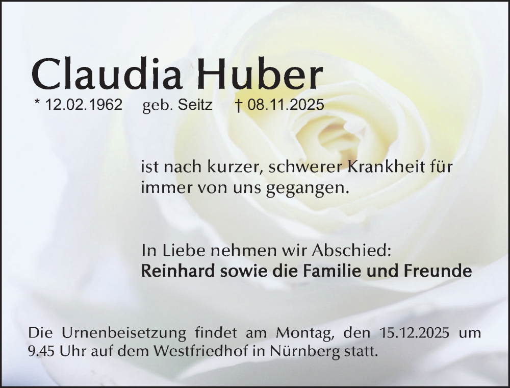  Traueranzeige für Claudia Huber vom 29.11.2025 aus Gesamtausgabe Nürnberger Nachrichten/ Nürnberger Ztg.