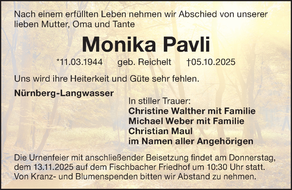  Traueranzeige für Monika Pavli vom 08.11.2025 aus Gesamtausgabe Nürnberger Nachrichten/ Nürnberger Ztg.
