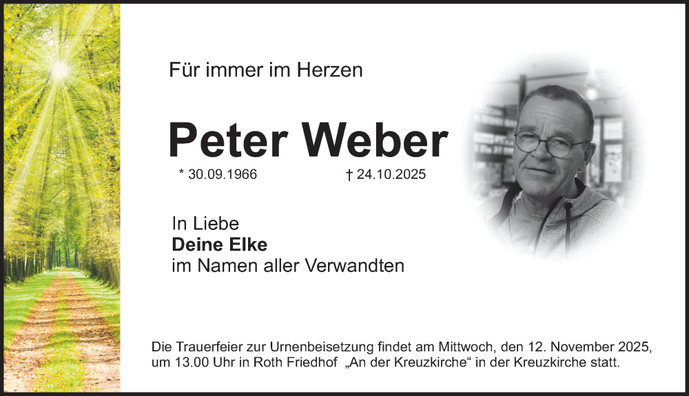  Traueranzeige für Peter Weber vom 08.11.2025 aus Roth-Hilpoltsteiner Volkszeitung Lokal