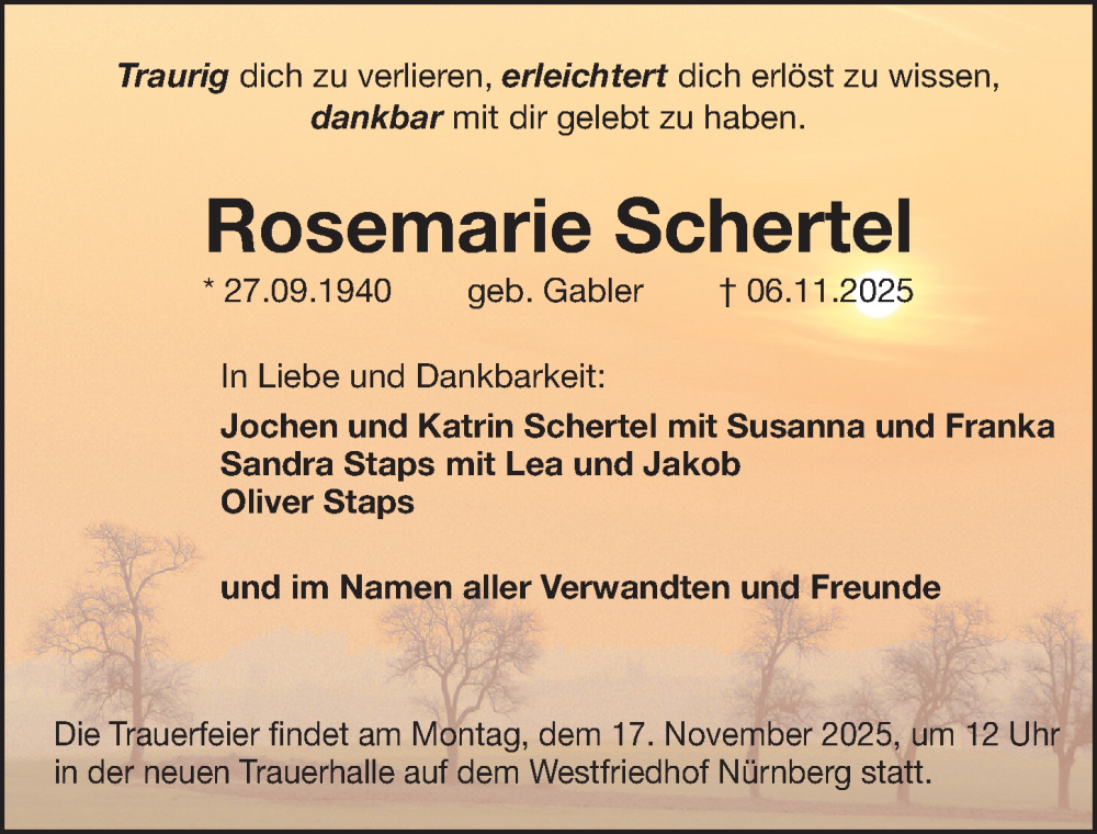  Traueranzeige für Rosemarie Schertel vom 15.11.2025 aus Gesamtausgabe Nürnberger Nachrichten/ Nürnberger Ztg.