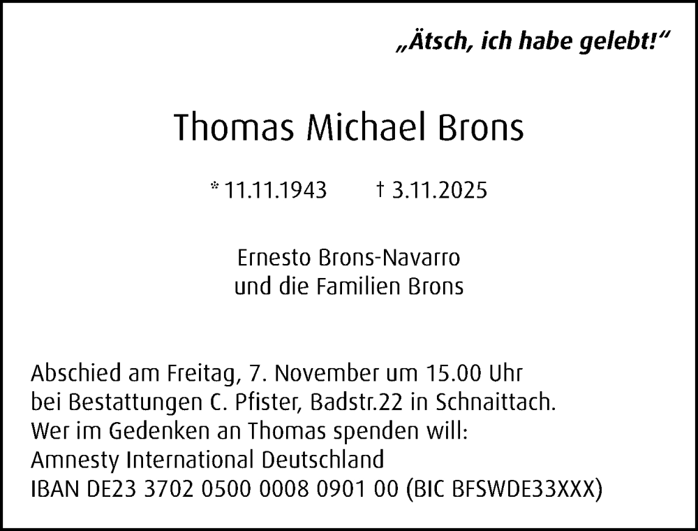  Traueranzeige für Thomas Michael Brons vom 06.11.2025 aus Gesamtausgabe Nürnberger Nachrichten/ Nürnberger Ztg.