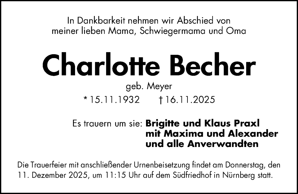  Traueranzeige für Charlotte Becher vom 06.12.2025 aus Gesamtausgabe Nürnberger Nachrichten/ Nürnberger Ztg.