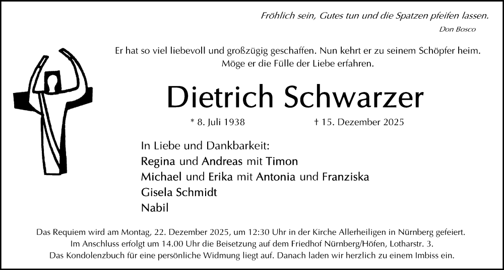  Traueranzeige für Dietrich Schwarzer vom 20.12.2025 aus Gesamtausgabe Nürnberger Nachrichten/ Nürnberger Ztg.