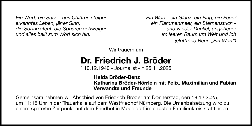  Traueranzeige für Friedrich J. Bröder vom 13.12.2025 aus Gesamtausgabe Nürnberger Nachrichten/ Nürnberger Ztg.
