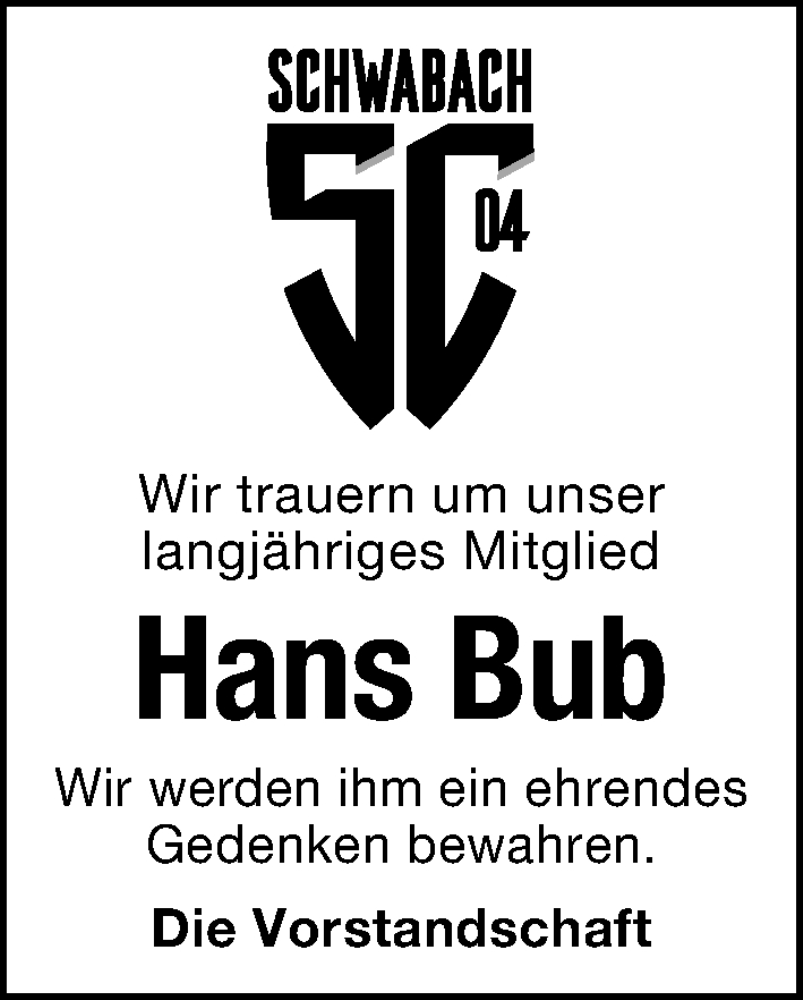  Traueranzeige für Hans Bub vom 03.12.2025 aus Schwabacher Tagblatt Lokal