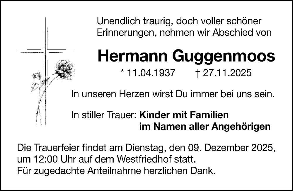  Traueranzeige für Hermann Guggenmoos vom 06.12.2025 aus Gesamtausgabe Nürnberger Nachrichten/ Nürnberger Ztg.