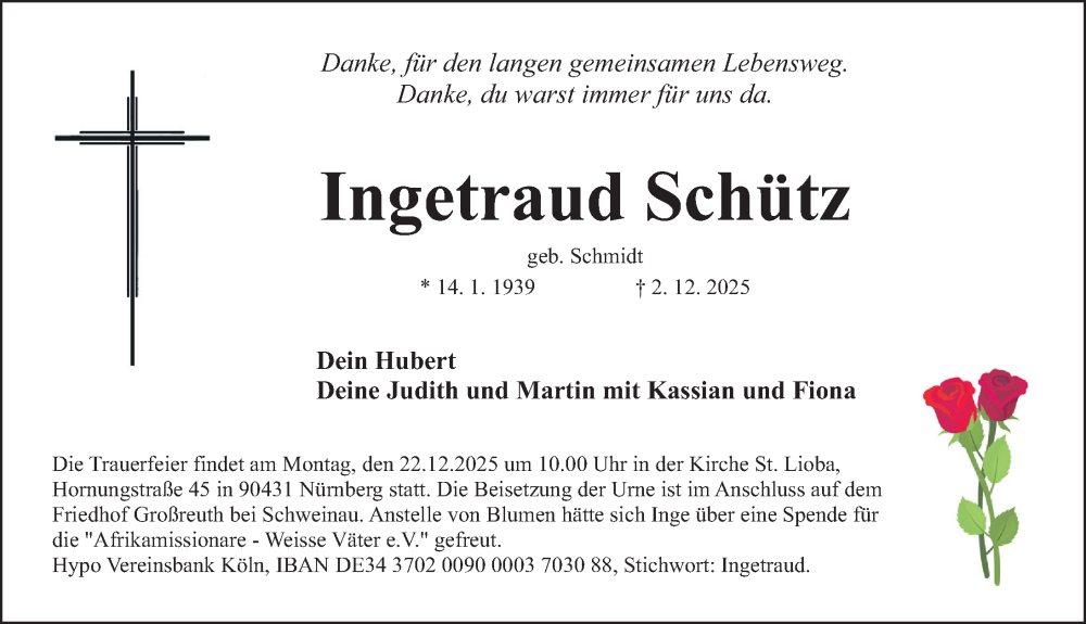  Traueranzeige für Ingetraud Schütz vom 13.12.2025 aus Gesamtausgabe Nürnberger Nachrichten/ Nürnberger Ztg.