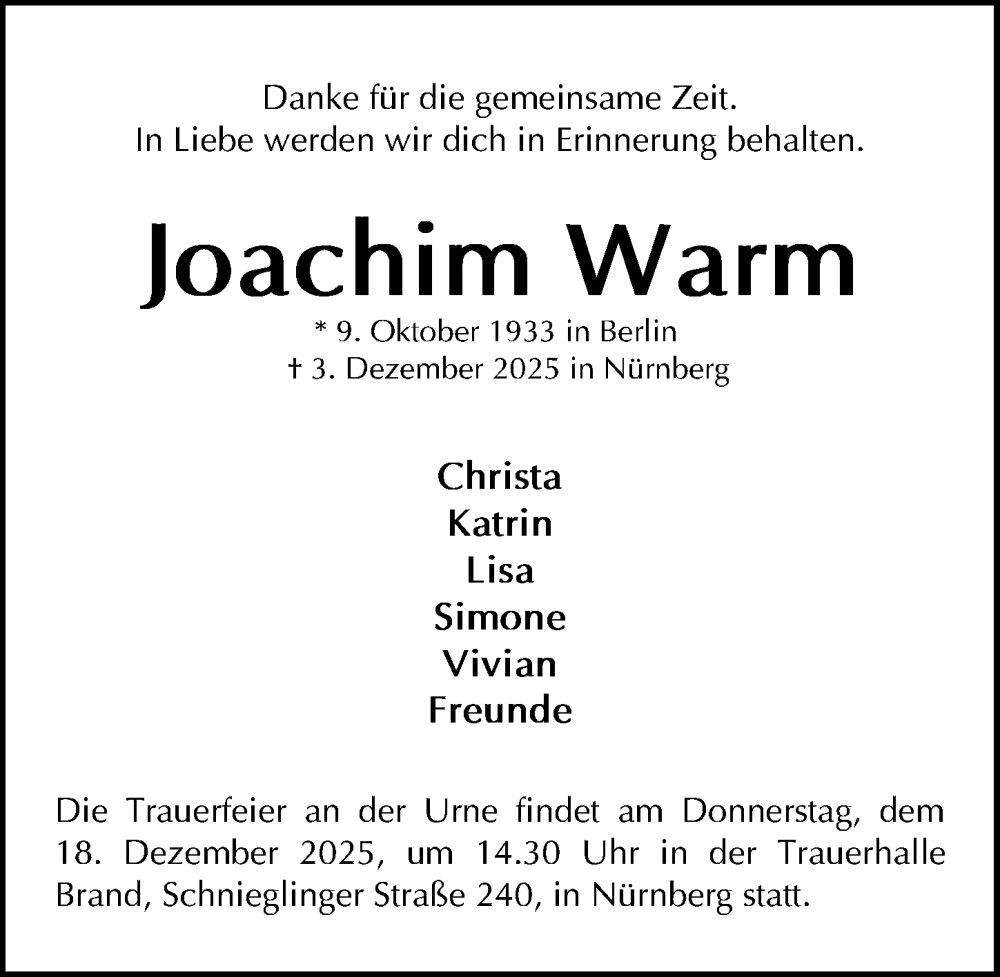  Traueranzeige für Joachim Warm vom 15.12.2025 aus Gesamtausgabe Nürnberger Nachrichten/ Nürnberger Ztg.