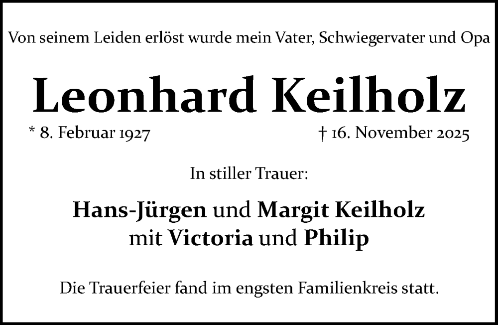  Traueranzeige für Leonhard Keilholz vom 06.12.2025 aus Gesamtausgabe Nürnberger Nachrichten/ Nürnberger Ztg.